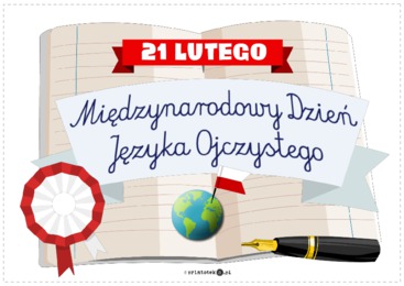 Międzynarodowy Dzień Języka Ojczystego - 21 lutego - Printoteka.pl
