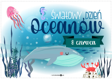 Światowy Dzień Oceanów – 8 czerwca. Plakat - Printoteka.pl